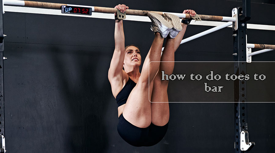 how to do toes to bar