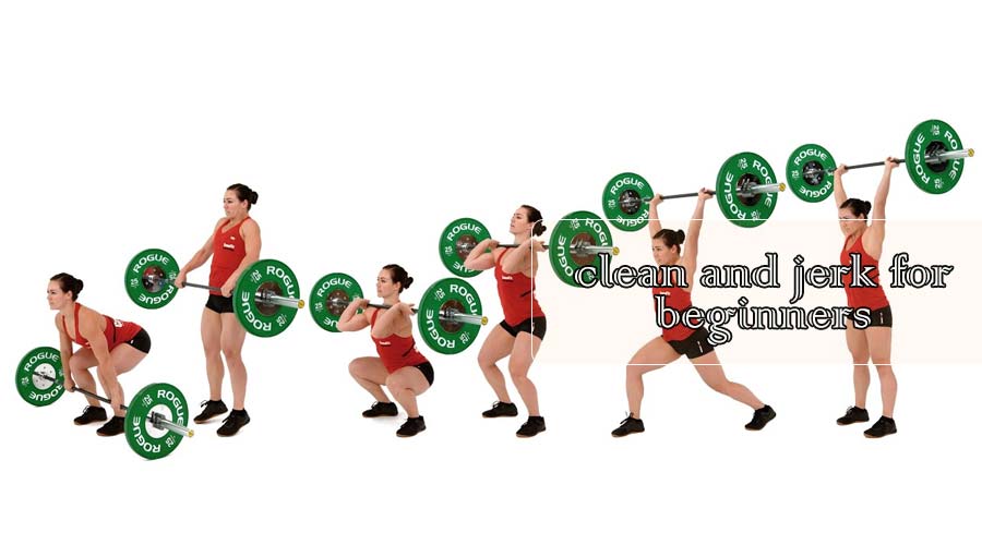 clean and jerk for beginners